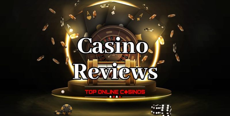 Top Casino Reviews